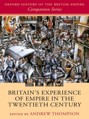 cover image of Britain's Experience of Empire in the Twentieth Century